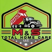 M & S Total Home Care - Junk Removal and Hauling image 1